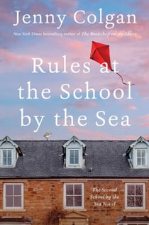 Rules at the School by the Sea - The Second School by the Sea Novel