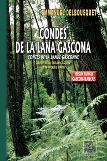 Condes de la Lana gascona - Contes de la Lande gasconne - (bilingue gascon-français)