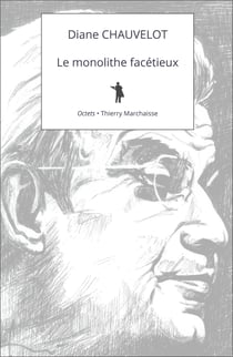 Le monolithe facétieux - Lettre sur Lacan à l’usage des générations futures