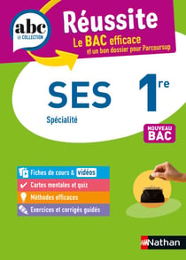 SES 1re (Sciences économiques et sociales) - ABC Réussite - Bac 2027 - Programme de première 2026-2027 - Enseignement de spécialité - Cours, Méthode, Exercices et Corrigés guidés - EPUB