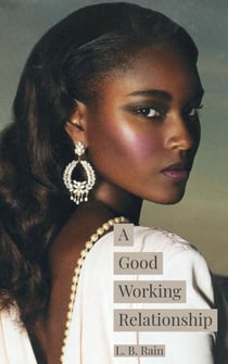 A Good Working Relationship - Interracial Romance