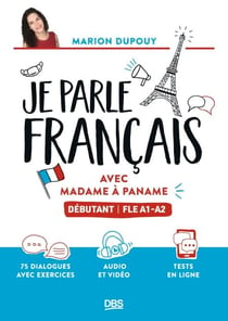 Je parle français avec Madame à Paname - Débutant - FLE A1-A2