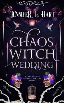 Chaos Witch Wedding - Coven of Crestmont, #2
