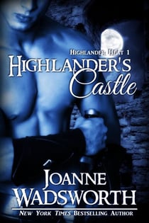 Highlander's Castle - Highlander Heat, #1