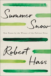 Summer Snow - New Poems