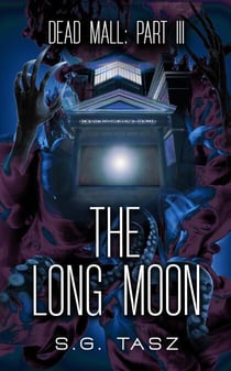 The Long Moon - Dead Mall, #3