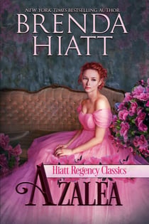 Azalea - Hiatt Regency Classics, #6