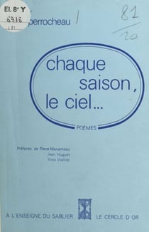 Chaque saison, le ciel… - Poèmes