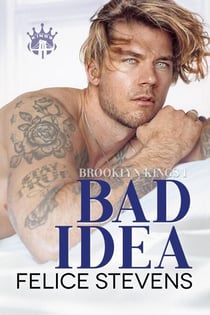 Bad Idea - Brooklyn Kings, #1
