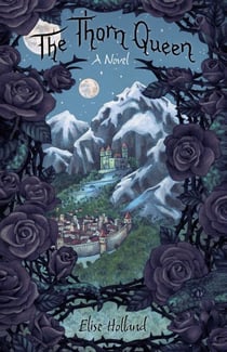 The Thorn Queen - A Novel