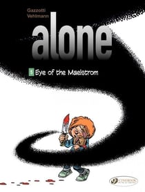 Alone - Volume 5 - Eye of the Maelstrom