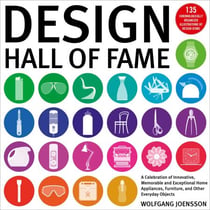 Iconic Product Design - An Illustrated History of the World's Most Innovative Devices