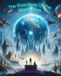The Guardians Of The Nova Terra