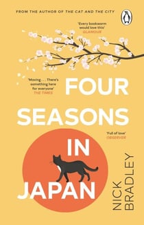 Four Seasons in Japan - An utterly mesmerising and transportive novel, the perfect gift for book lovers!