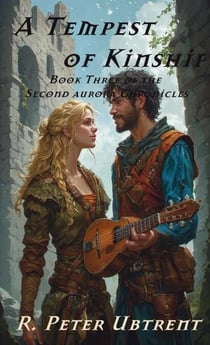 A Tempest of Kinship - The Second Aurora Chronicles, #3