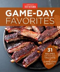 Game-Day Favorites - 31 Recipes for Your Next Tailgate or Game-Day Party