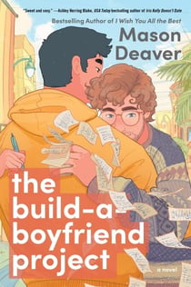 The Build-a-Boyfriend Project - A Novel