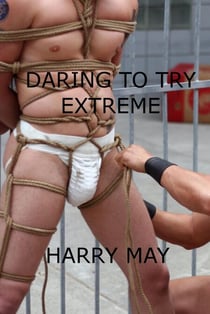 Daring to Try - Extreme - Daring to Try, #2