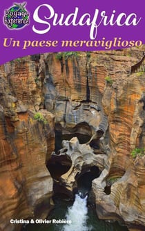Sudafrica, un Paese Meraviglioso - Voyage Experience