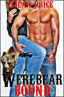 Werebear Bound (Paranormal Werebear Shifter Billionaire Erotic Romance)