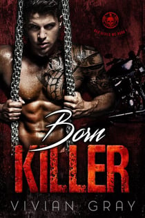 Born Killer - Bad Devils MC, #1