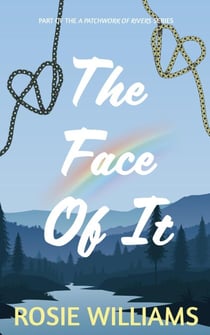 The Face Of It - A Patchwork Of Rivers, #1