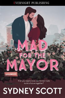 Mad for the Mayor - Applewood, #5