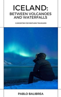 Iceland: Between Volcanoes and Waterfalls - Confessions of a Traveller