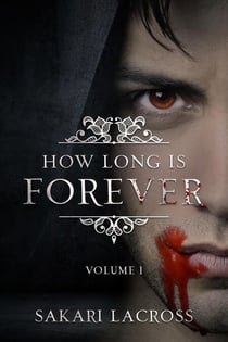 How Long Is Forever - How Long Is Forever, #1