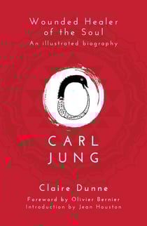 Carl Jung - Wounded Healer of the Soul