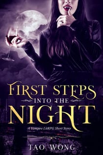 First Steps into the Night - Eternal Night, #1