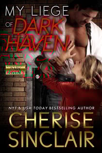 My Liege of Dark Haven - Mountain Masters &amp; Dark Haven, #5