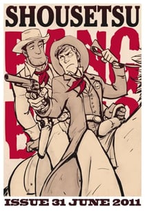 Shousetsu Bang*Bang 31: Wild Wild West