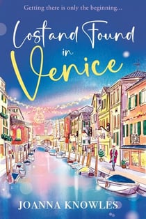 Lost and Found in Venice - The warm and cosy read of the year!