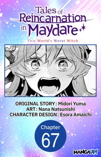 Tales of Reincarnation in Maydare: This World's Worst Witch #067