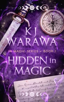 Hidden in Magic - In Magic Series, #1