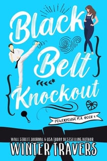 Black Belt Knockout - Powerhouse M.A., #4