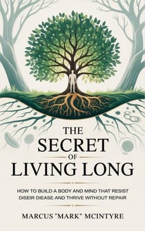 The Secret of Living Long: Unlocking the Timeless Habits for a Healthier, Happier Life