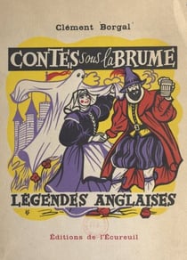 Contes sous la brume - Légendes anglaises