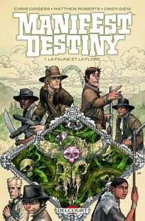Manifest destiny T01 - La Faune et la flore