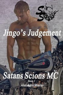 Jingo's Judgement - Satans Scions MC, #1