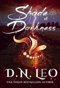 Shade of Darkness - Between Ice and Fire, #2