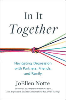 In It Together - Navigating Depression with Partners, Friends, and Family