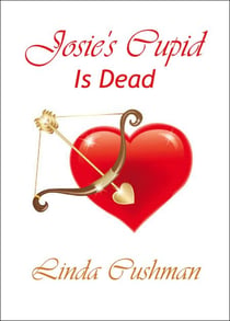Josie's Cupid is Dead