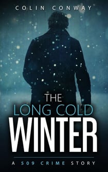 The Long Cold Winter - The 509 Crime Stories, #2