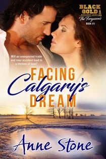 Facing Calgary's Dream - Black Gold Management Agency: The Ferguson's, #1