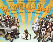 El Chupacabras (Bilingual English-Spanish Edition) - A Bilingual Tale of the Legendary Creature