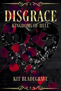 Disgrace - Kingdoms of Hell, #2