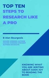 Top Ten Steps to Research Like a Pro - Top Ten Series