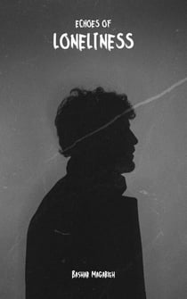 Echoes of Loneliness